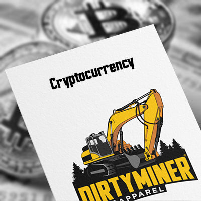 Using BitCoin and Cryptocurrency with Dirty Miner Apparel
