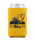 Dirty Miner Excavator Operator Koozie