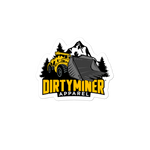 Dirty Miner Loader Sticker